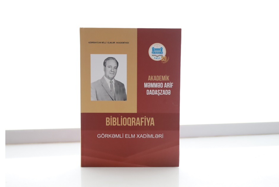 Akademik Məmməd Arif Dadaşzadə: biblioqrafiya