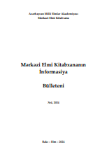 Mərkəzi Elmi Kitabxananın İnformasiya Bülleteni № 4 (2024)