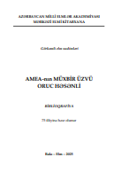 AMEA-nın müxbir üzvü Oruc Həsənli: biblioqrafiya