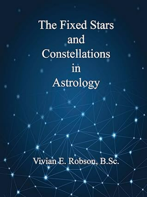 The Fixed Stars and Constellations in Astrology