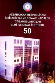 Azərbaycanda iqtisadi inkişafın elmi əsaslarını işləyən ilk tədqiqat institutu