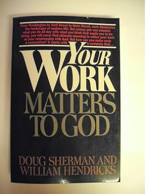 Your Work Matters to God