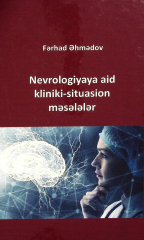 Nevrologiyaya aid kliniki-situasion məsələlər
