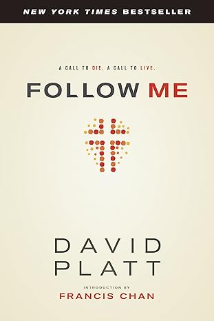 Follow Me: A Call to Die. A Call to Live