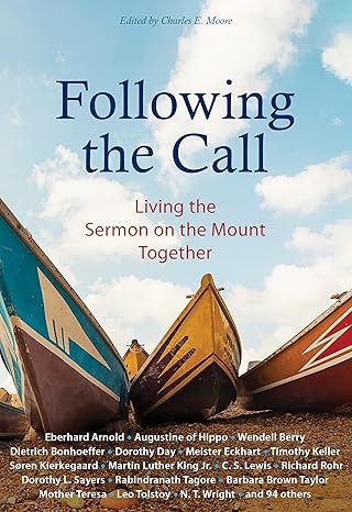 Following the Call: Living the Sermon on the Mount Together