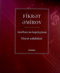 Azərbaycan kapriççiosu. Həyat səhifələri. Partitura