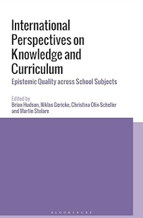 International Perspectives on Knowledge and Curriculum: Epistemic Quality across School Subjects