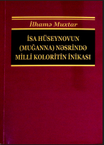 İsa Hüseynovun (Muğanna) nəsrində milli koloritin inikası