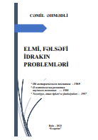 Elmi,fəlsəfi idrakın problemləri