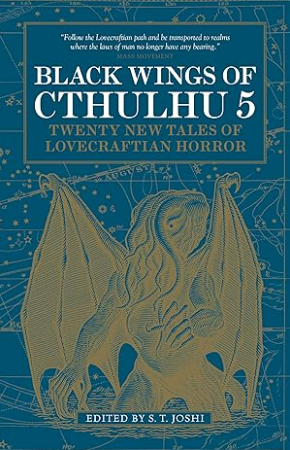 Black Wings of Cthulhu (Volume 5): Tales of Lovecraftian Horror