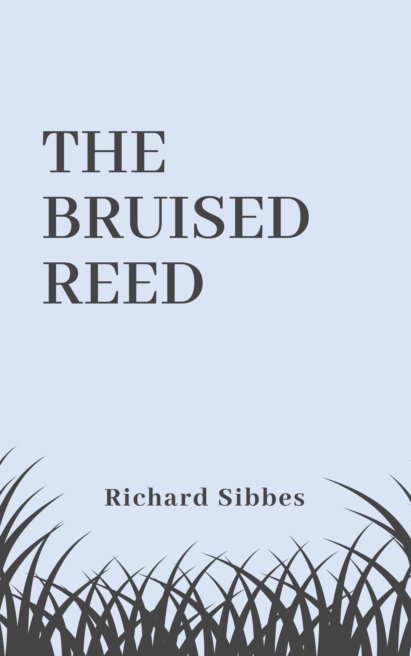 The Bruised Reed