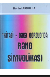 Kitabi - Dədə Qorqud da rəng simvolikası