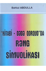Kitabi-Dədə Qorqudda rəng simvolikası