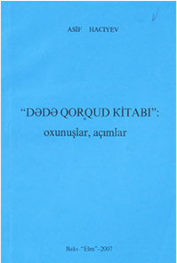 Dədə Qorqud kitabı: oxunuşlar, açımlar