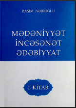 Mədəniyyət İncəsənət Ədəbiyyat (məqalələr) I kitab