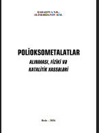 Polioksometalatlar. Alınması, fiziki və katalitik xassələri