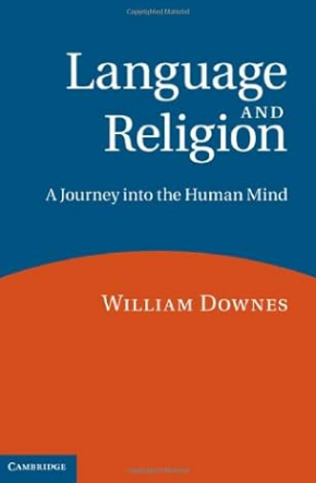 Language and Religion: A Journey into the Human Mind