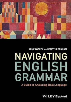 Navigating English Grammar: A Guide to Analyzing Real Language
