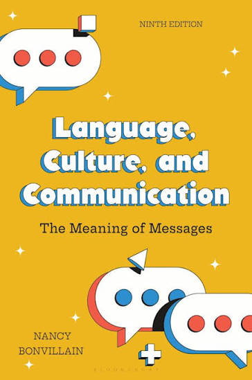 Language, Culture, and Communication (The Meaning of Messages)