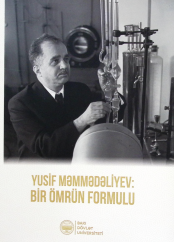 Yusif Məmmədəliyev: Bir ömrün formulu