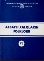 Azsaylı xalqların folkloru, VI kitab.