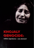 Khojaly genocide: million signatures - one demand