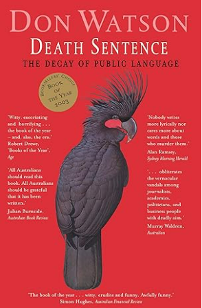 Death Sentence: The Decay of Public Language