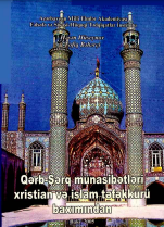 Qərb-Şərq münasibətləri xristian və islam təfəkkürü baxımından