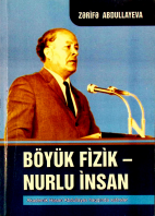 Böyük fizik – nurlu insan