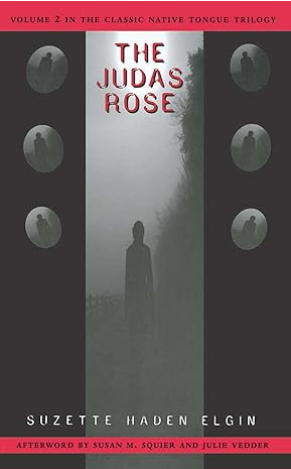 The Judas Rose: Native Tongue II