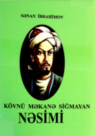 Kövnü məkanə sığmayan Nəsimi