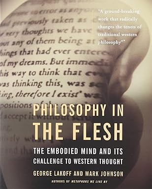 Philosophy In The Flesh