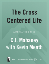The cross centered life