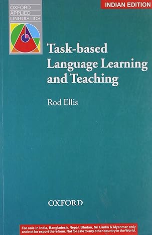 Task-Based Language Learning and Teaching