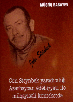 Con Steynbek yaradıcılığı Azərbaycan ədəbiyyatı ilə müqayisəli kontekstdə