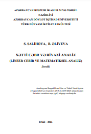 Xətti cəbr və riyazi analiz (lineer cebir ve matematiksel analiz)