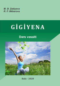 Gigiyena (Tibb kollecinin tələbələri üçün dərs vəsaiti)