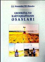 Geodeziya və kartoqrafiyanın əsasları