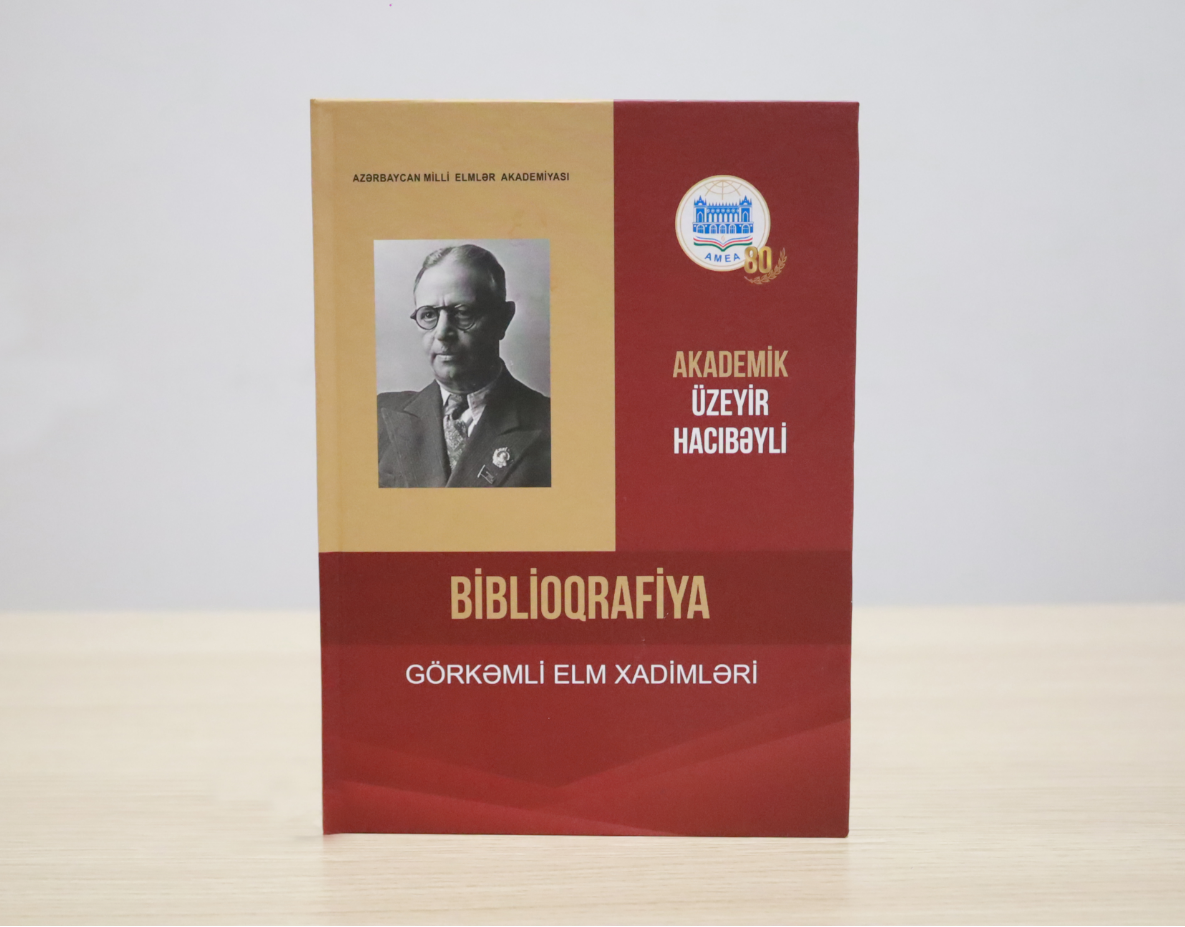 Akademik Üzeyir Hacıbəyli: biblioqrafiya