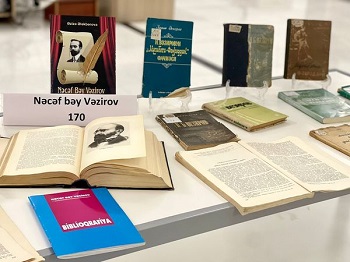 "MEK-də görkəmli ədib Nəcəf bəy Vəzirovun 170 illik yubileyi münasibətilə sərgi təşkil edilib"