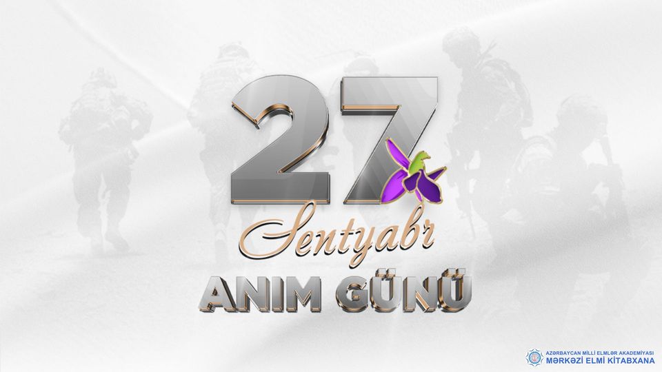 27 sentyabr - Anım Günüdür!