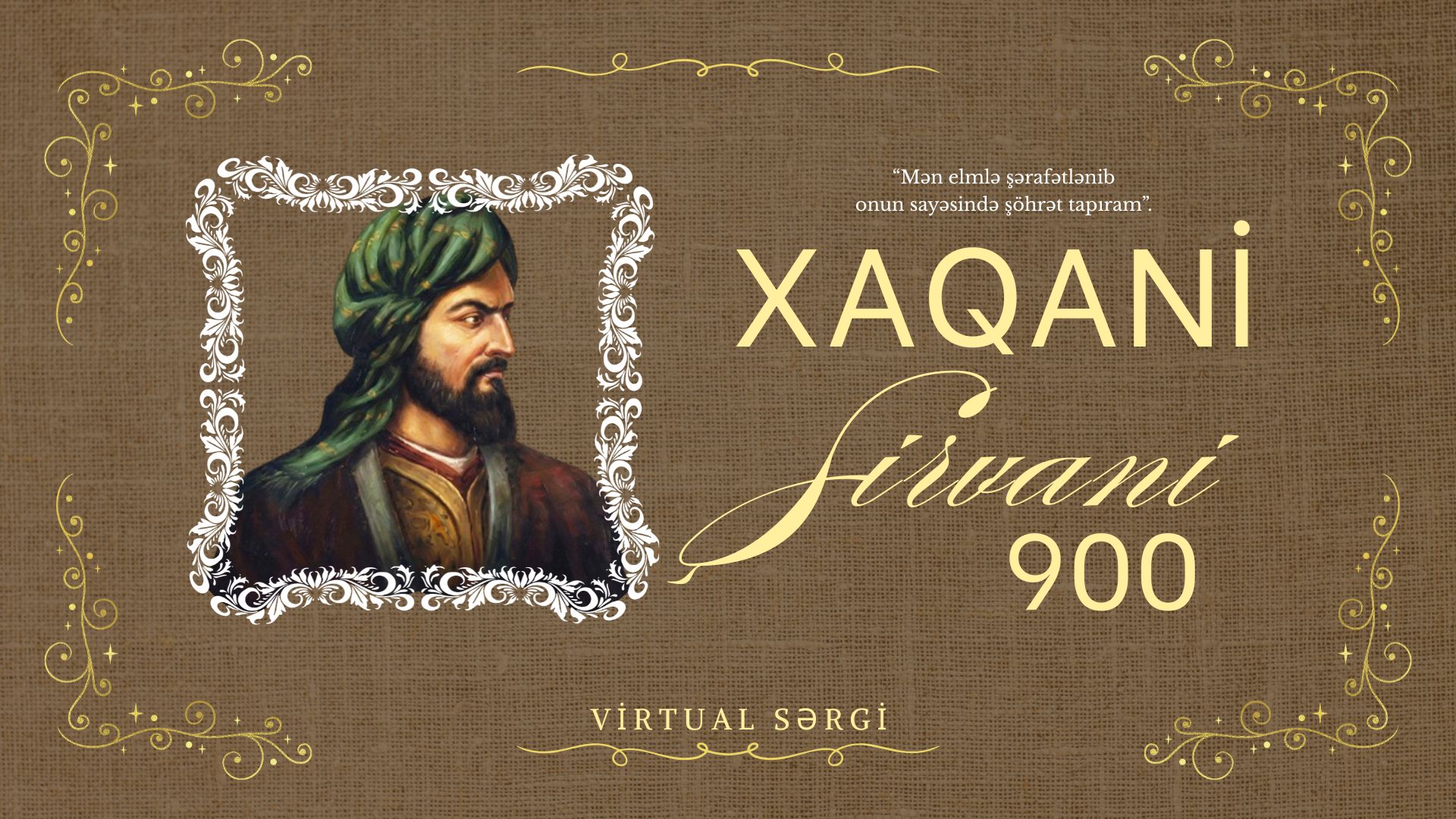 MEK-də “Xaqani Şirvani - 900” adlı virtual sərgi hazırlanıb